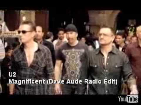 U2 - Magnificent (Dave Aude Radio Edit)