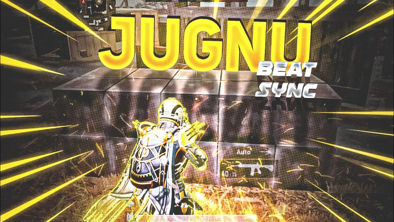 Jugnu beat sync montage || BADSHAH || BGMI