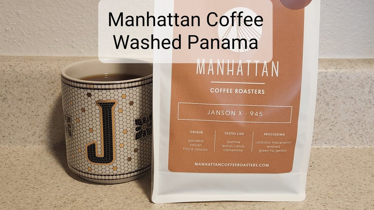 Manhattan Coffee Roasters Review (Rotterdam, Netherlands) CM Washed Panama Janson X 945 Geisha