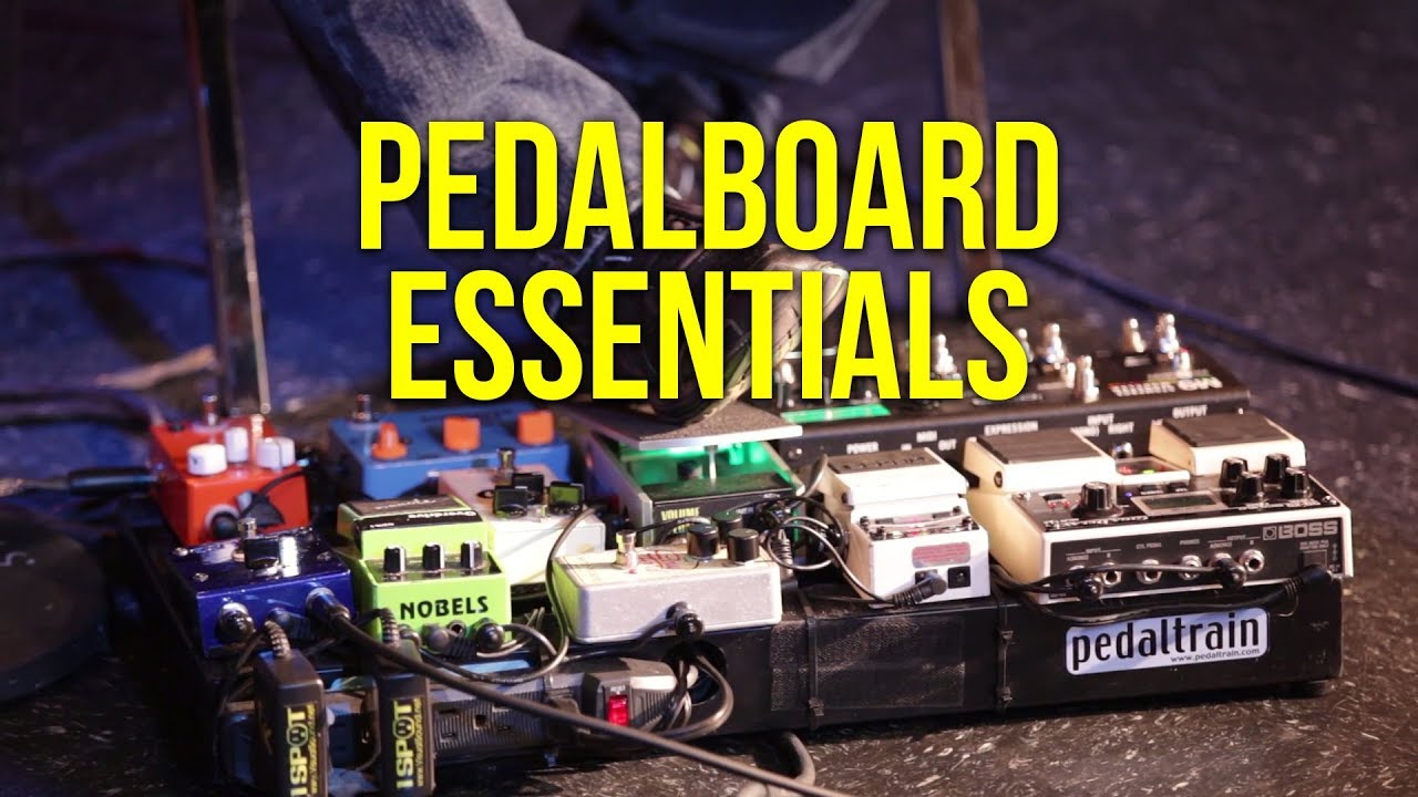 Pedalboard Essentials Electric Guitar YouTube