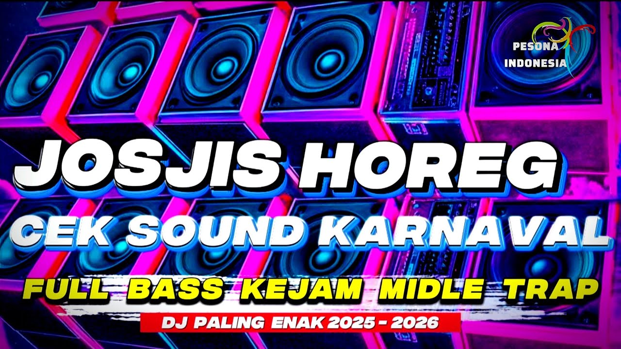JOSSJISS🔥DJ KARNAVAL TRAP PARTY TERBARU 2026 FULL BASS SUBWOOFER EXSTREM AMUNISI CEK SOUND HOREG2026