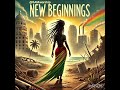 New Beginnings | Rahab | Song of Redemption | Uplifting Reggae Worship Song of Faith &amp; Grace
