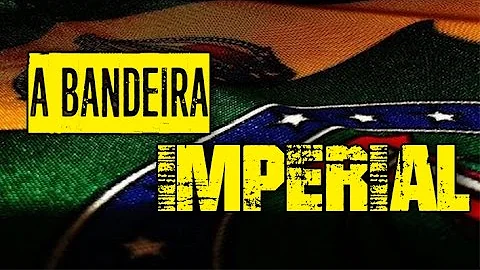 Como era a bandeira imperial?