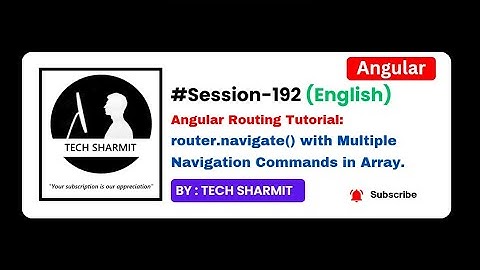 Router.Navigate() method for multiple path navigation in Angular | English (Session-192)