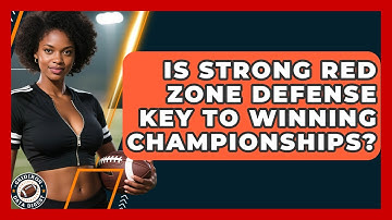 Is Strong Red Zone Defense Key To Winning Championships? - Gridiron Data Digest