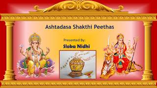 Ashtadasa Shakthi Peetha Stothram - By Sri Adi Shankaracharya