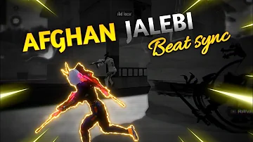 "AFGHAN JALEBI" Best Beat Sync Montage Free Fire | RAVAN FF