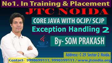 Exception Handling in Java ( Exception Internal Processing by JVM ) part 2 by Som Sir
