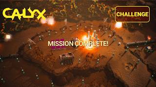Calyx Challenge - Hold Out - All Objectives