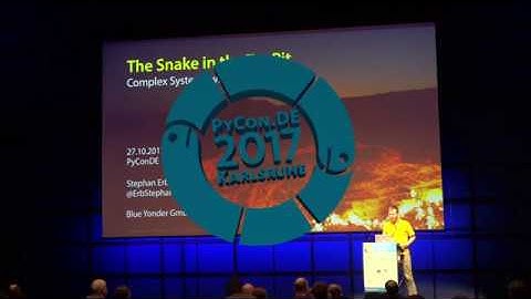 PyCon.DE 2017 Stephan Erb - The Snake in the Tar Pit: Complex Systems with Python