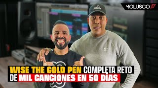 Wise the Gold Pen sufre las consecuencias de su reto de 50 días y mil canciones