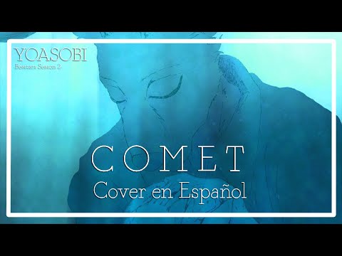 [Beastars Season 2 Ending] Comet - Cover en Español