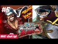 One Piece Burning Blood #5: WhiteBeard Episode Full ( Râu trắng)