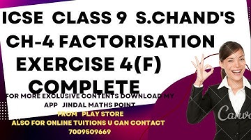 ICSE Ch-4 Factorization Ex-4(F) Complete From S. Chand