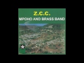 Z.C.C. Brass Band - Mpoho (Official Audio)