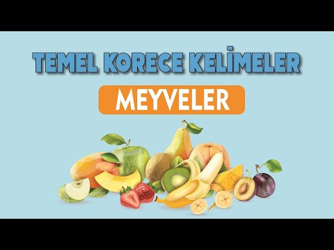 Temel Korece Kelimeler l Meyveler