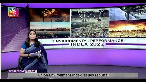Perspective:  Environmental Performance Index- 2022 | 13 June, 2022
