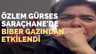 Özlem Gürses Saraçhane'de Biber Gazından Etkilendi Resimi