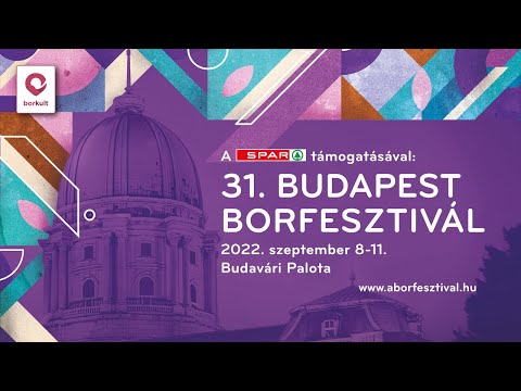 Budapest Borfesztivál 2022 / Budapest Wine Festival 2022