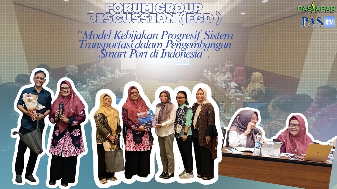 FGD “Model Kebijakan Progresif Sistem Transportasi dalam Pengembangan Smart Port di Indonesia”.