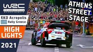 WRC Athens Street Stage Highlights: WRC EKO Acropolis Rally Greece 2021