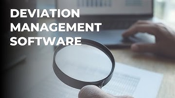 Deviation Management Software