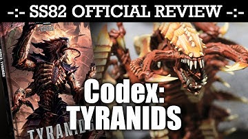 StrikingScorpion82 Official TYRANIDS CODEX Review!