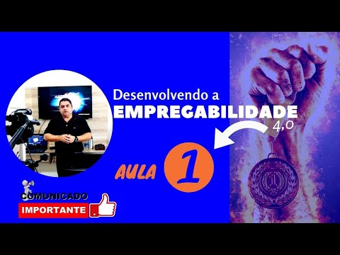 Curso de Empregabilidade 4,0 - Curso Preparatório para o Primeiro Emprego: Desenvolvendo Habilidades Essenciais.