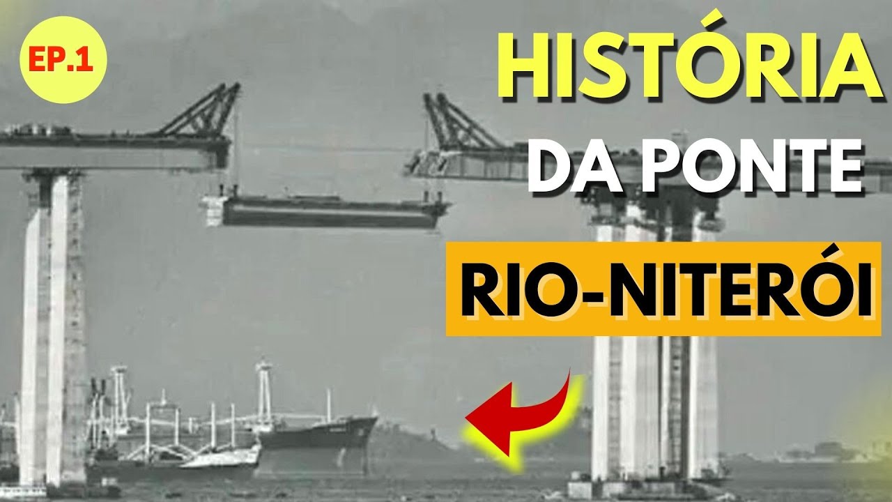 COMO FOI CONSTRUÍDA A PONTE RIO - NITERÓI? l História das Pontes em 8 minutos com DETALHES E FOTOS