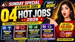 👉 04 Hot Jobs 2026 Karachi 🔥 Salary 50,000+ | Freshers &amp; Experience Apply Now