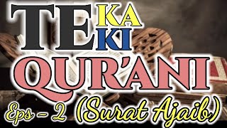 Teka - Teki QUR'ANI Eps 2 - Tebak SURAT AJAIB screenshot 5