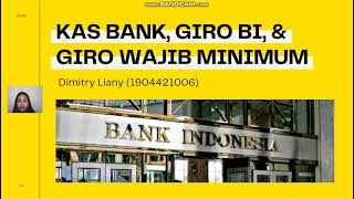KAS BANK, GIRO BANK INDONESIA, DAN GIRO WAJIB MINIMUM (PART 1)