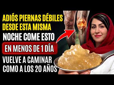 Esta Misma Noche Come Vas a Ten Piernas Más Fuertes incluso a los 90 años