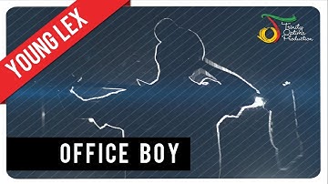 Young Lex - Office Boy | Official Music Video
