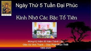 Thứ 5 Tuần Đại Phúc - Kinh Nhớ Tổ Tiên