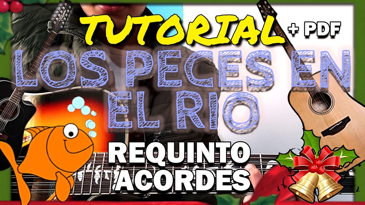 Los Peces en el Rio🐠I Villancicos I Tutorial Guitarra l Requinto y