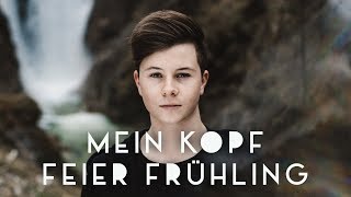 Fabian Wegerer ✖️ Mein Kopf feiert Frühling ✖️ [ Offizielles Video ]