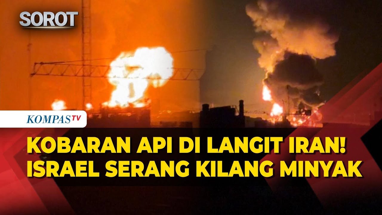 Langit Merah Iran! Kilang Minyak Meledak & Sebabkan Kobaran Api Usai Diserang Israel