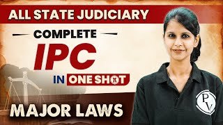 IPC (One Shot) | Major Law | State Judiciary Exam