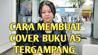 CARA BUAT COVER BUKU A5 TERGAMPANG PHOTOSOP