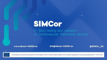 SIMCor: in-Silico testing and validation of Cardiovascular IMplantable devices
