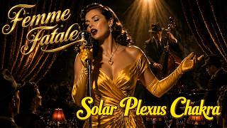 I GET WHAT I WANT 🟡 Femme Fatale Solar Plexus Chakra Affirmations + REIKI INFUSED 528 Hz
