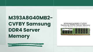 M393A8G40Mb2-Cvfby Samsung 64Gb Pc4-23400 Ddr4-2933Mhz Server Memory
