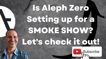 Aleph Zero: Is Azero Setting up for a SMOKE SHOW? Let