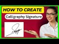 How to create calligraphy signature  signature  autograph