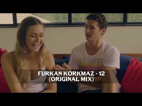 Furkan Korkmaz - 12 (Original Mix)