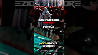 Ezio Auditore vs Moon Knight #foryou #viral #vs #debate #edit #assassinscreed #moonknight #shorts