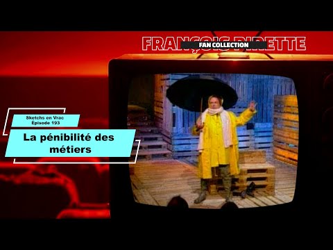 Collection Pirette - Sketchs en vrac, Épisode 193 : La Pénibilité des Métiers