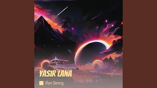 Yasir Lana