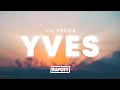Lil Tecca Yves Lyrics mp3